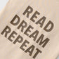 Girls Read Dream Repeat Tee